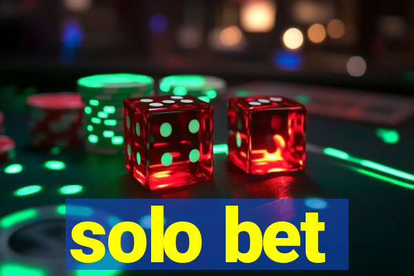 solo bet